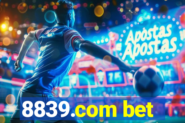 8839.com bet